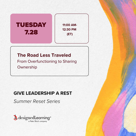 Give Leadership a Rest #1: The Road Less Traveled