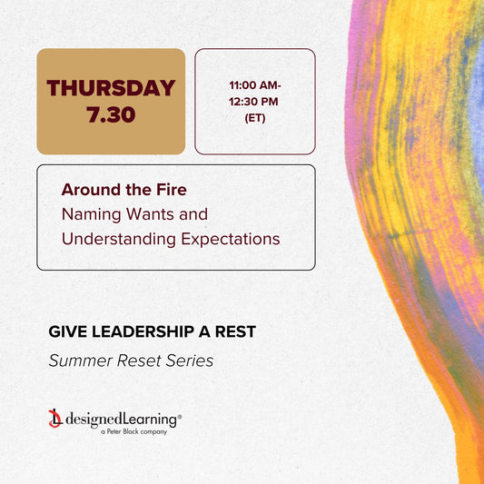Give Leadership a Rest #2: Around the Fire