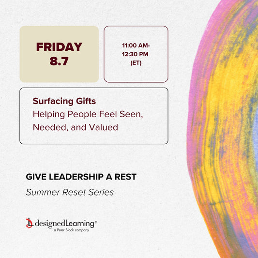Give Leadership a Rest #5: Surfacing Gifts