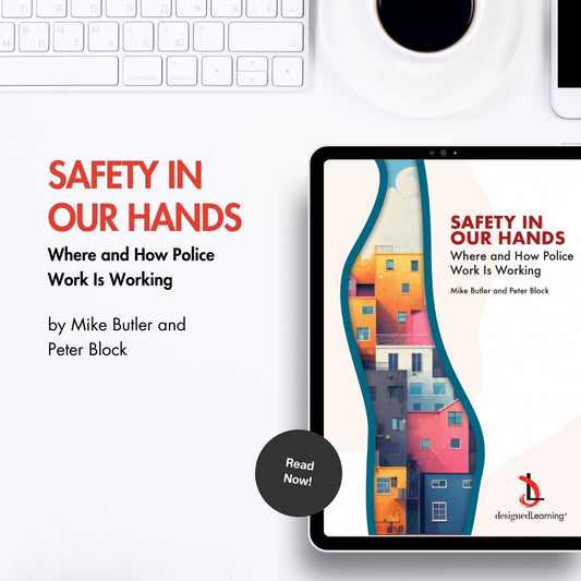 Safety in Our Hands by Mike Butler & Peter Block