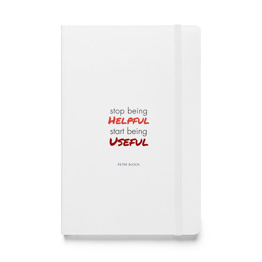 'Stop Being Helpful' Notebook